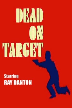 Dead on Target poszter