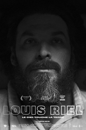 Louis Riel ou Le ciel touche la terre