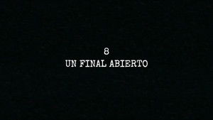 11M: El principio del fin 1. évad Ep.8 8. epizód