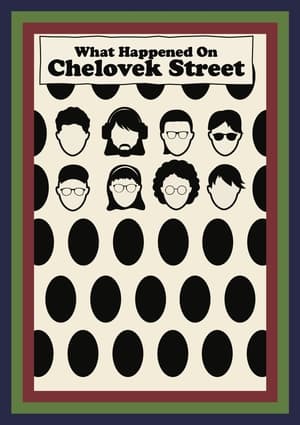 What Happened On Chelovek Street? poszter