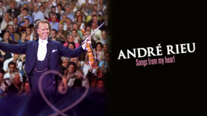 André Rieu - Songs From My Heart háttérkép