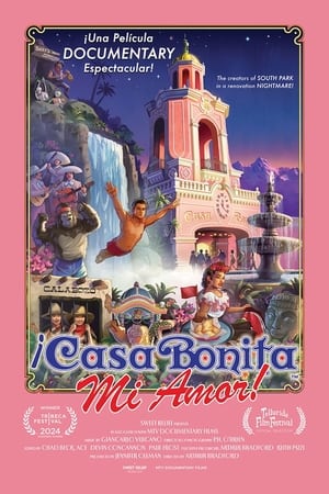 ¡Casa Bonita Mi Amor! poszter