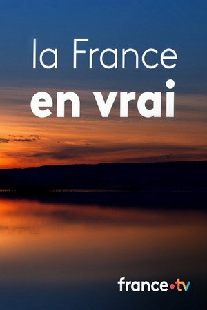 La France en vrai poszter