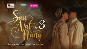 Sau Vạt Nắng 1. évad Ep.3 3. epizód