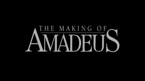 The Making of 'Amadeus' háttérkép