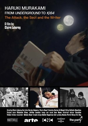 Haruki Murakami, de Underground à 1Q84 — L'attentat de la secte Aum poszter