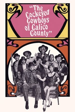 The Cockeyed Cowboys of Calico County poszter