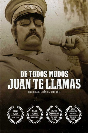 De todos modos Juan te llamas poszter