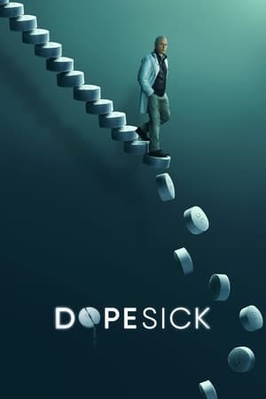 Dopesick poszter