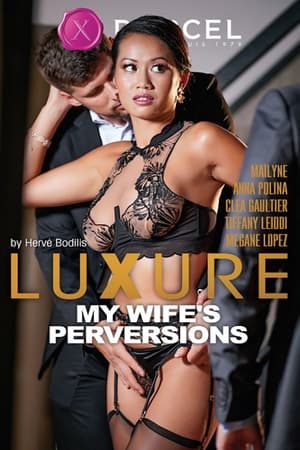 Luxure: Les Perversions De Ma Femme poszter