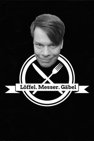 Löffel, Messer, Gäbel