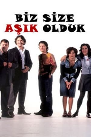 Biz Size Aşık Olduk poszter