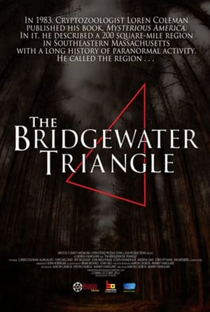 Bridgewater Triangle: Paranormal Vortex poszter