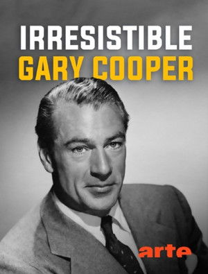 Irrésistible Gary Cooper poszter