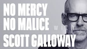 No Mercy, No Malice with Scott Galloway kép