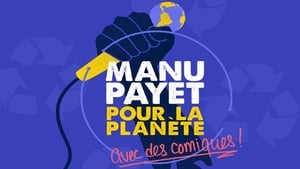 Montreux Comedy Festival 2018 - Manu Payet Pour La Planète háttérkép