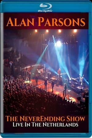 Alan Parsons - The Neverending Show: Live in the Netherlands poszter