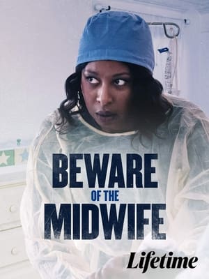 Beware of the Midwife