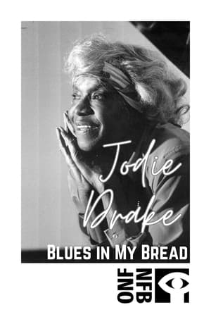 Jodie Drake: Blues in My Bread poszter