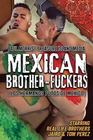 Los Hermanos Putos de Mexico