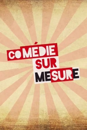 Comédie sur mesure poszter