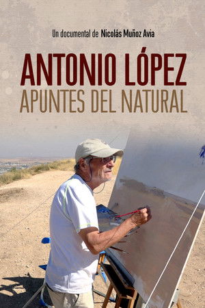 Antonio López: apuntes del natural poszter