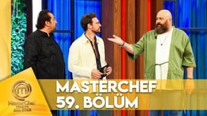 MasterChef Türkiye 6. évad Ep.59 59. epizód