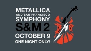 Metallica and San Francisco Symphony: S&M2 háttérkép