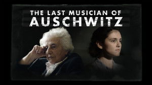 The Last Musician of Auschwitz háttérkép