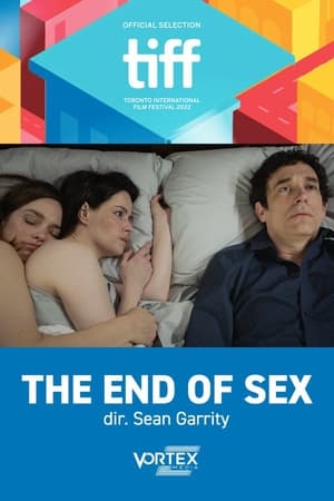 The End of Sex poszter