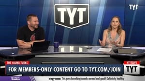 The Young Turks 17. évad Ep.289 289. epizód