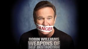 Robin Williams: Weapons of Self Destruction háttérkép