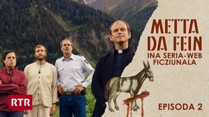 Metta da fein 1. évad Ep.2 2. epizód
