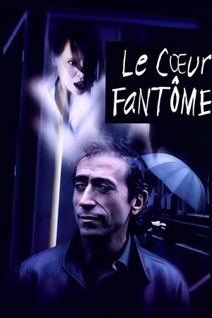 Le Cœur fantôme poszter