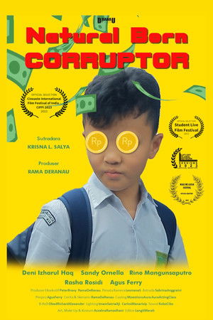 Natural Born Corruptor poszter