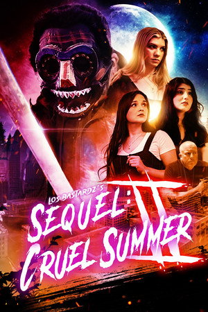 Sequel: Cruel Summer - Part II poszter