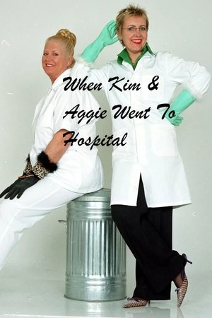 When Kim & Aggie Went To Hospital