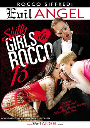 Slutty Girls Love Rocco 13