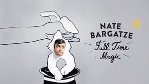 Nate Bargatze: Full Time Magic háttérkép