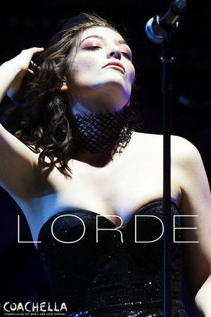 Lorde - Live at Coachella 2017 poszter