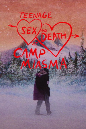 Teenage Sex and Death at Camp Miasma poszter