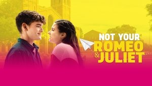 Not Your Romeo & Juliet háttérkép