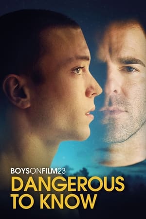 Boys on Film 23: Dangerous to Know poszter