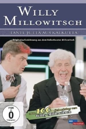 Millowitsch Theater - Tante Jutta aus Kalkutta