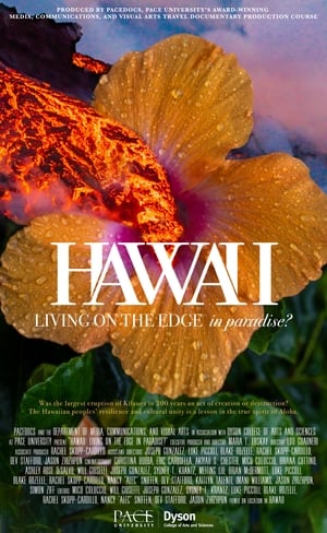 Hawaii: Living on the Edge in Paradise? poszter