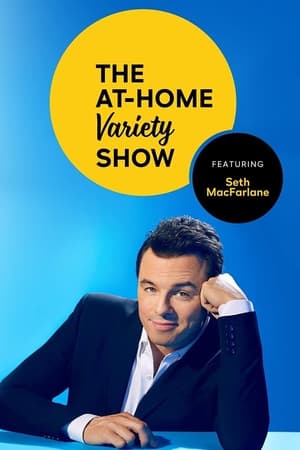 Peacock Presents: The At-Home Variety Show Featuring Seth MacFarlane poszter