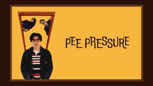 Pee Pressure háttérkép