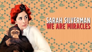 Sarah Silverman: We Are Miracles háttérkép