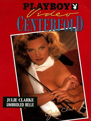 Playboy Video Centerfold: Julie Clarke poszter