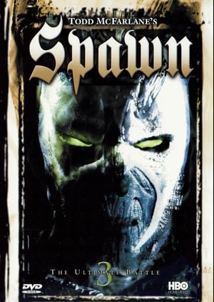 Todd McFarlane's Spawn 3: The Ultimate Battle poszter